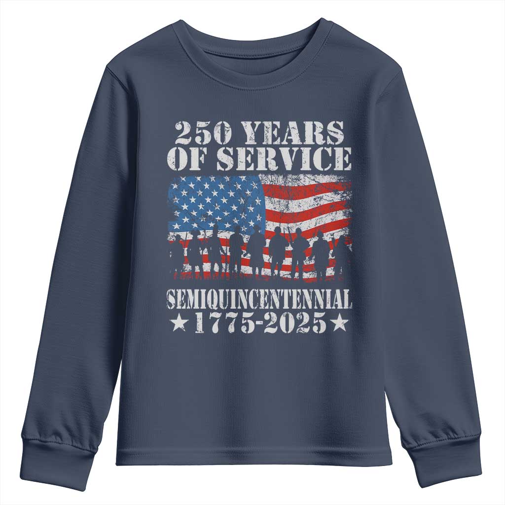 250 Years Of Service Semiquincentennial Youth Sweatshirt US Military Army Birthday American Flag