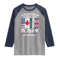 Operation Overlord D Day Normandy France WWII Never Forget Raglan Shirt