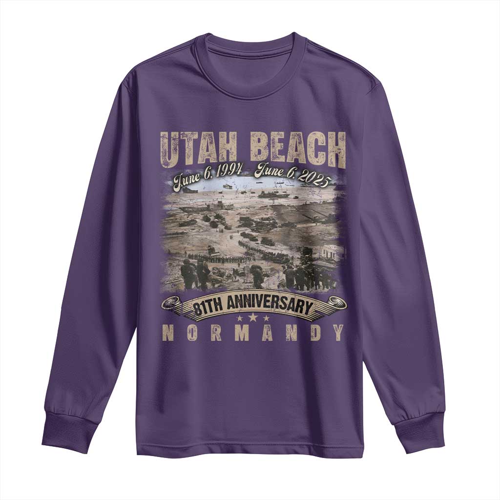 Utah Beach D Day 81 ST Anniversary Honor History Normandy WWII Long Sleeve Shirt
