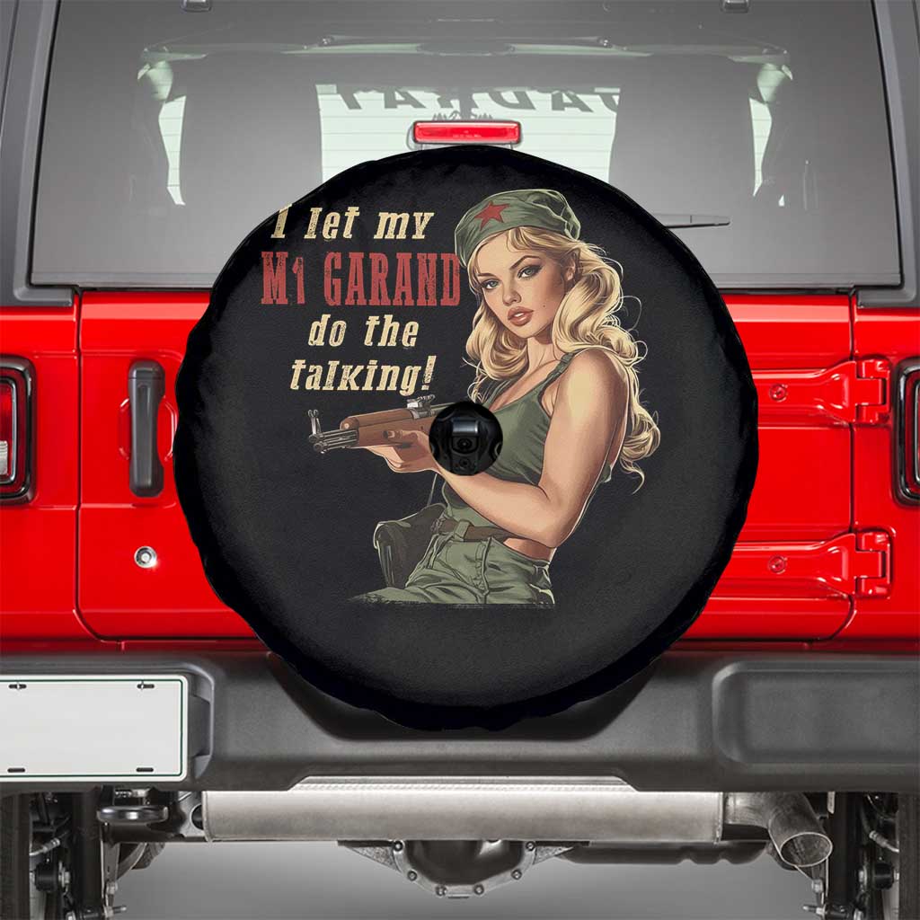I Let My M1 Garand Do The Talking Spare Tire Cover WWII Pin Up