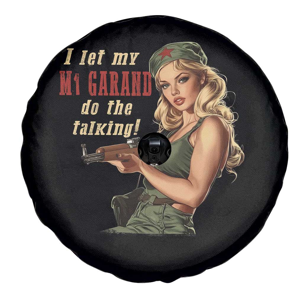 I Let My M1 Garand Do The Talking Spare Tire Cover WWII Pin Up