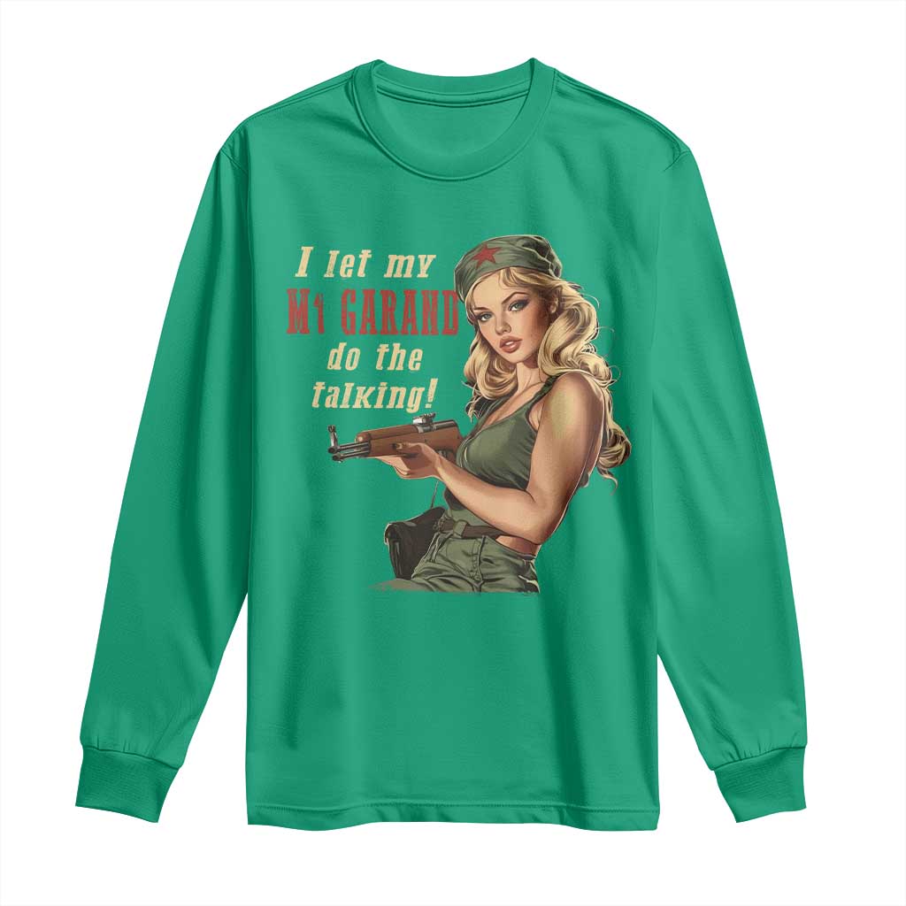 I Let My M1 Garand Do The Talking Long Sleeve Shirt WWII Pin Up