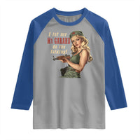 I Let My M1 Garand Do The Talking Raglan Shirt WWII Pin Up