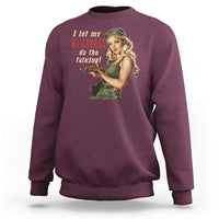 I Let My M1 Garand Do The Talking Sweatshirt WWII Pin Up