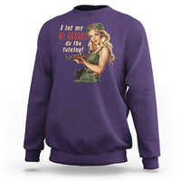 I Let My M1 Garand Do The Talking Sweatshirt WWII Pin Up