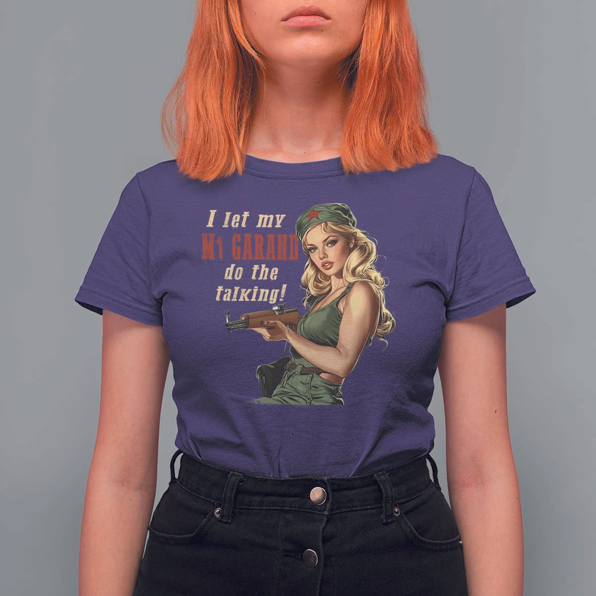 I Let My M1 Garand Do The Talking T Shirt For Women WWII Pin Up