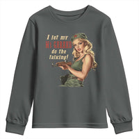 I Let My M1 Garand Do The Talking Youth Sweatshirt WWII Pin Up