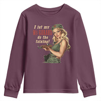 I Let My M1 Garand Do The Talking Youth Sweatshirt WWII Pin Up