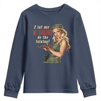 I Let My M1 Garand Do The Talking Youth Sweatshirt WWII Pin Up
