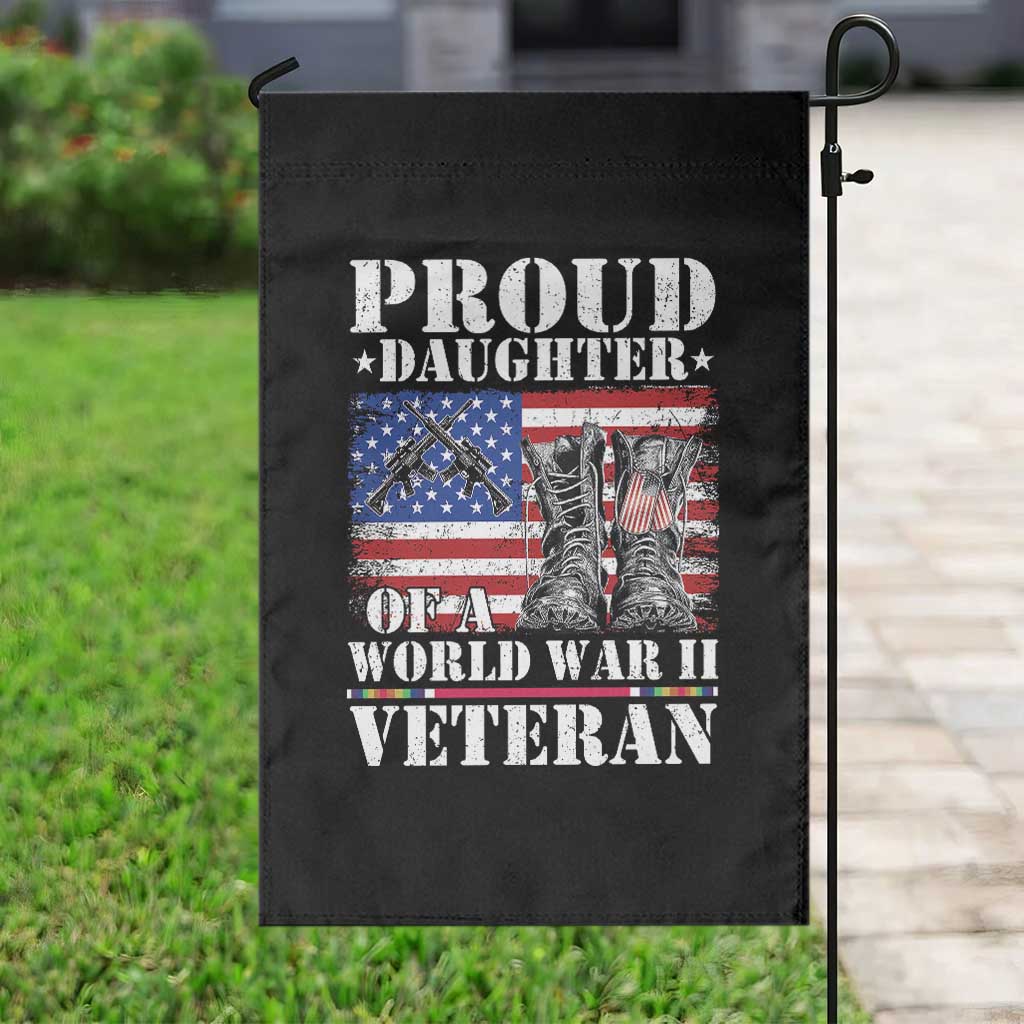 Proud Daughter Of A World War II Veteran Garden Flag American Flag Army Boots - Wonder Print Shop