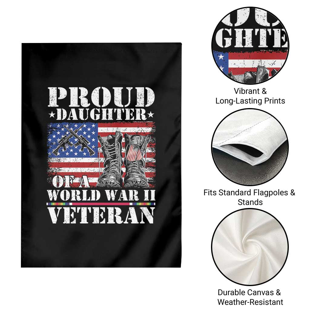 Proud Daughter Of A World War II Veteran Garden Flag American Flag Army Boots - Wonder Print Shop