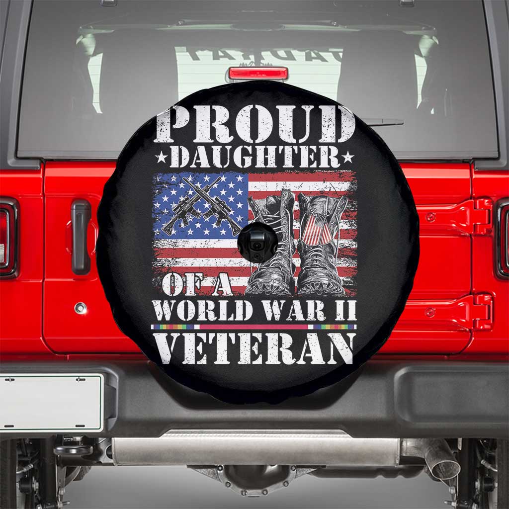 Proud Daughter Of A World War II Veteran Spare Tire Cover American Flag Army Boots - Wonder Print Shop