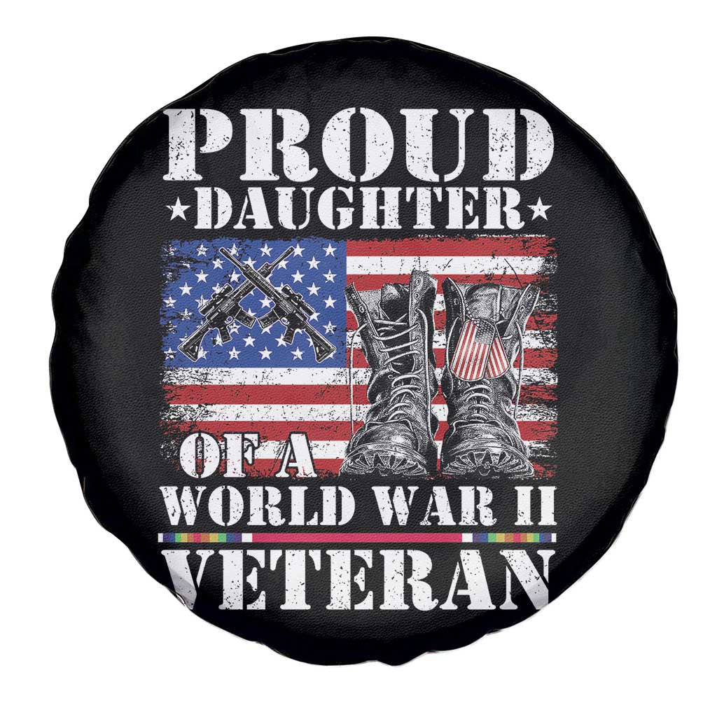 Proud Daughter Of A World War II Veteran Spare Tire Cover American Flag Army Boots - Wonder Print Shop