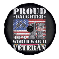 Proud Daughter Of A World War II Veteran Spare Tire Cover American Flag Army Boots - Wonder Print Shop