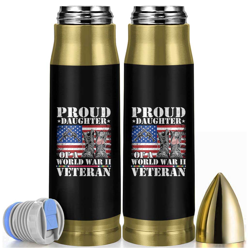 Proud Daughter Of A World War II Veteran Bullet Tumbler American Flag Army Boots - Wonder Print Shop