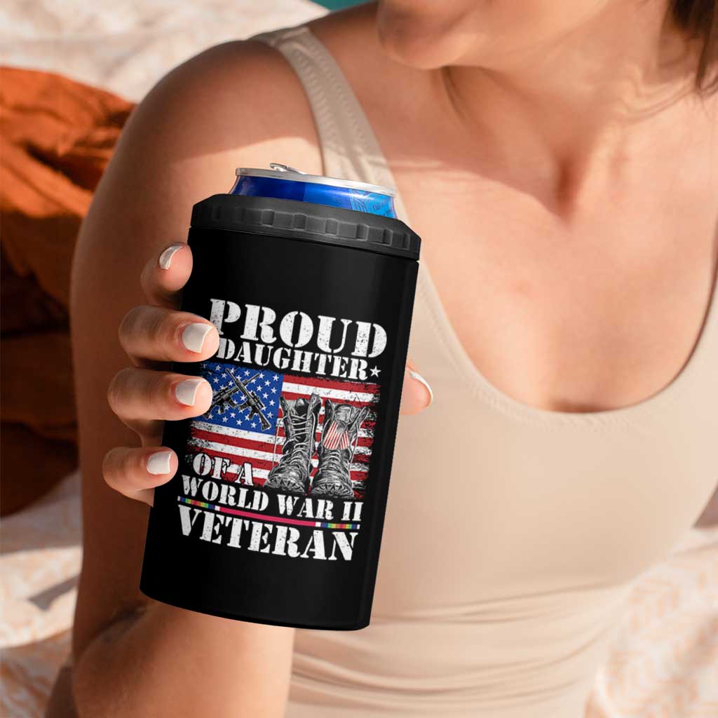 Proud Daughter Of A World War II Veteran 4 in 1 Can Cooler Tumbler American Flag Army Boots - Wonder Print Shop