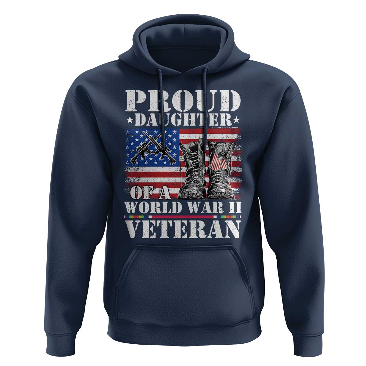 Proud Daughter Of A World War II Veteran Hoodie American Flag Army Boots - Wonder Print Shop