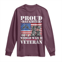 Proud Daughter Of A World War II Veteran Long Sleeve Shirt American Flag Army Boots - Wonder Print Shop