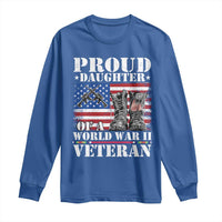 Proud Daughter Of A World War II Veteran Long Sleeve Shirt American Flag Army Boots - Wonder Print Shop