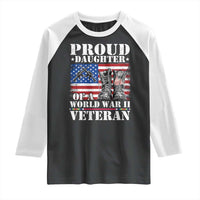 Proud Daughter Of A World War II Veteran Raglan Shirt American Flag Army Boots - Wonder Print Shop