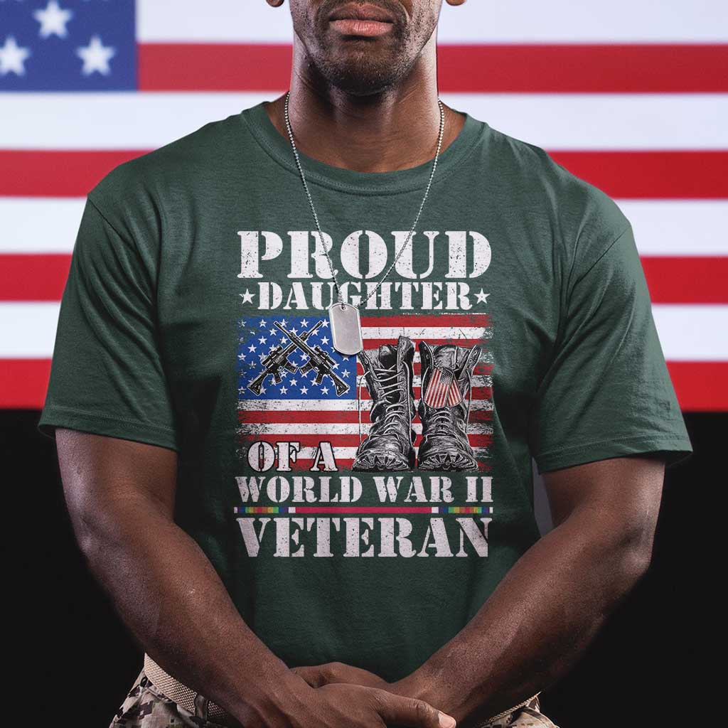 Proud Daughter Of A World War II Veteran T Shirt American Flag Army Boots TS11