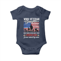 WWII Veteran Daughter Most People Never Meet Their Heroes I Was Raised By Mine Baby Onesie American Flag - Wonder Print Shop