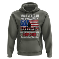 WWII Veteran Daughter Most People Never Meet Their Heroes I Was Raised By Mine Hoodie American Flag - Wonder Print Shop