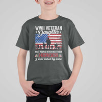 WWII Veteran Daughter Most People Never Meet Their Heroes I Was Raised By Mine T Shirt For Kid American Flag - Wonder Print Shop
