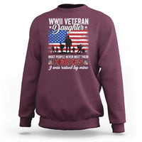 WWII Veteran Daughter Most People Never Meet Their Heroes I Was Raised By Mine Sweatshirt American Flag - Wonder Print Shop