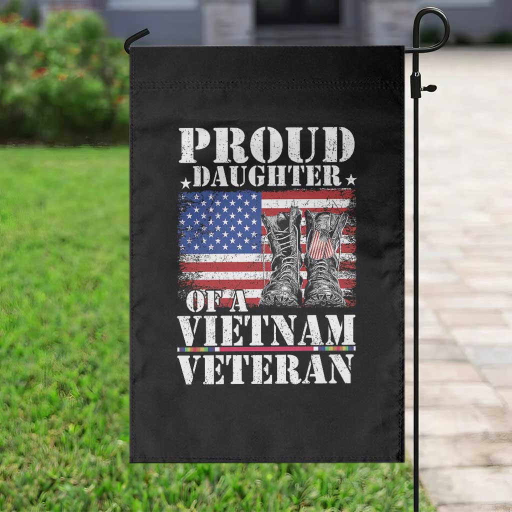 Proud Daughter Of A Vietnam Veteran Garden Flag American Flag Army Boots