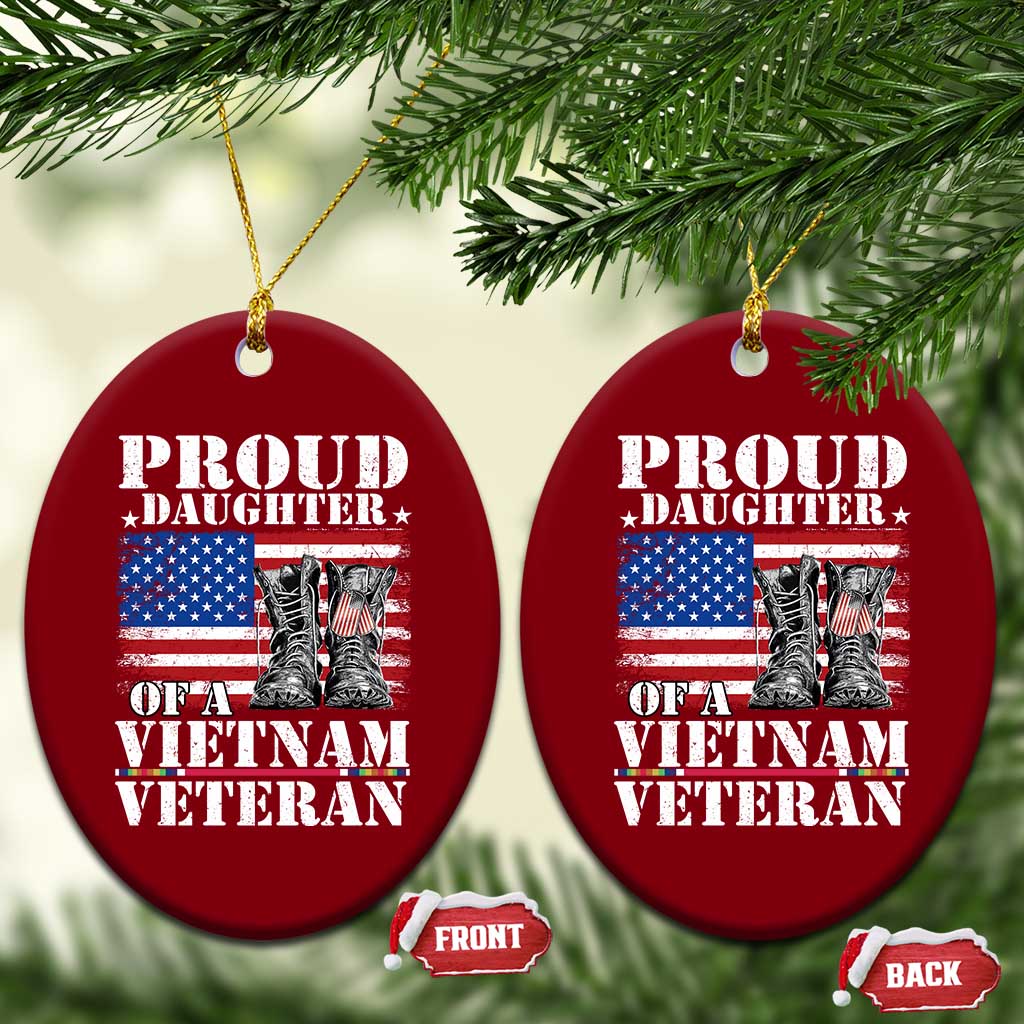 Proud Daughter Of A Vietnam Veteran Ceramic Ornament American Flag Army Boots