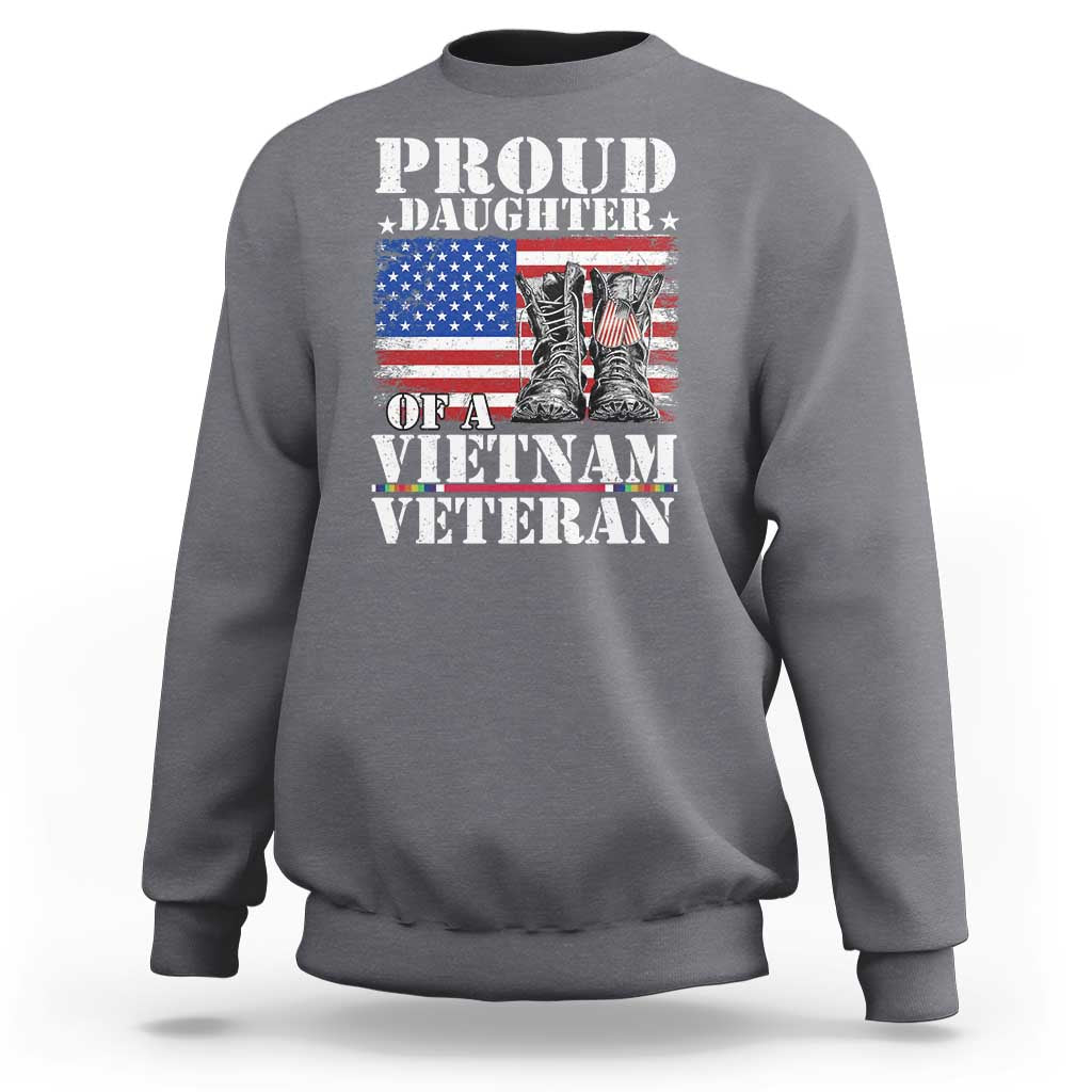 Proud Daughter Of A Vietnam Veteran Sweatshirt American Flag Army Boots