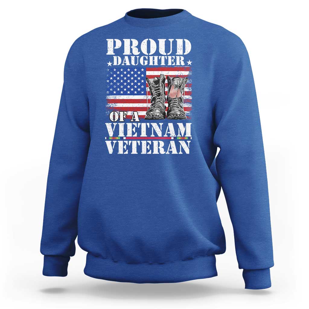 Proud Daughter Of A Vietnam Veteran Sweatshirt American Flag Army Boots