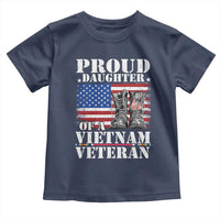 Proud Daughter Of A Vietnam Veteran Toddler T Shirt American Flag Army Boots