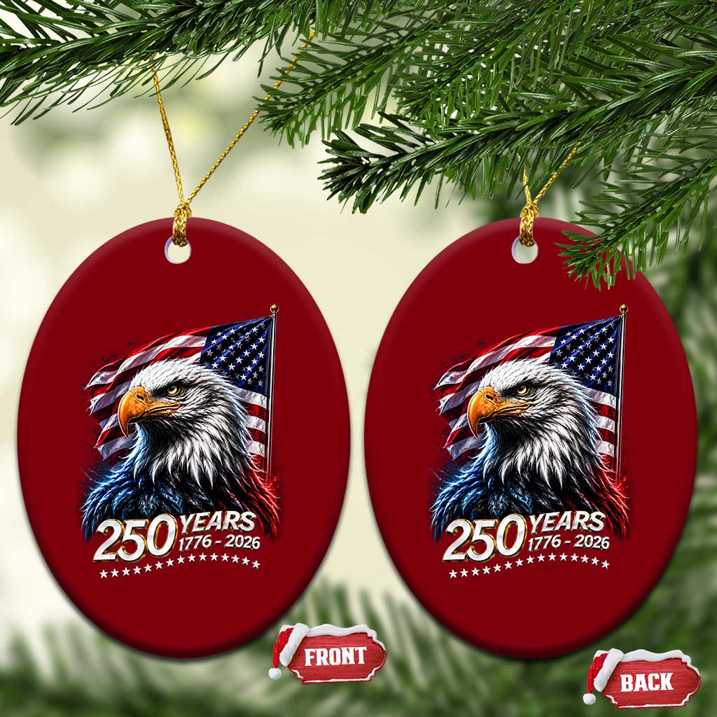 250 Years USA 250th Anniversary Ceramic Ornament Patriotic Eagle 4th of July