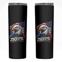250 Years USA 250th Anniversary Skinny Tumbler Patriotic Eagle 4th of July