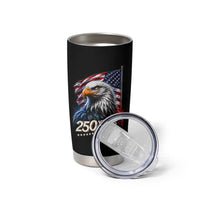 250 Years USA 250th Anniversary Tumbler Cup Patriotic Eagle 4th of July