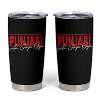 Punjabi Aa Gaye Oye Tumbler Cup Funny Indian
