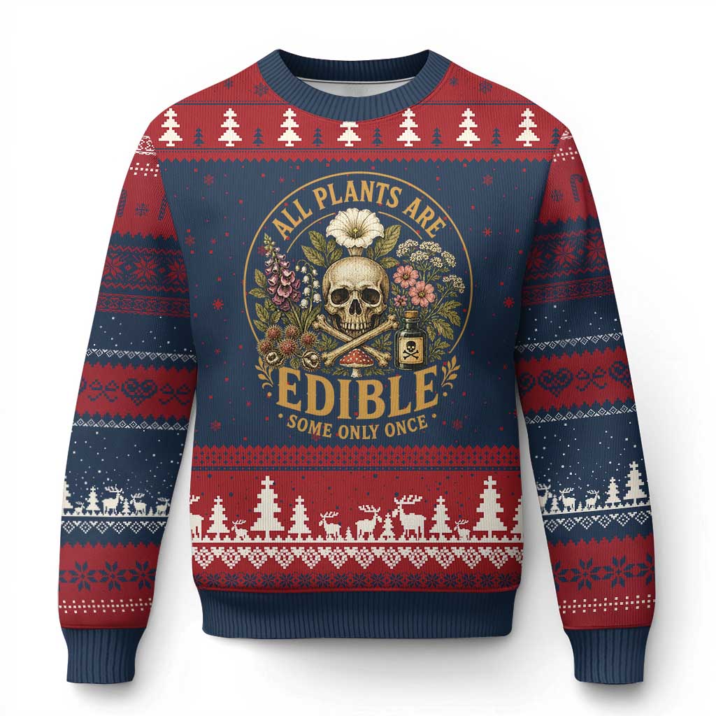 All Plants Are Edible Some Only Once Ugly Christmas Sweater Funny Botany Gardeners