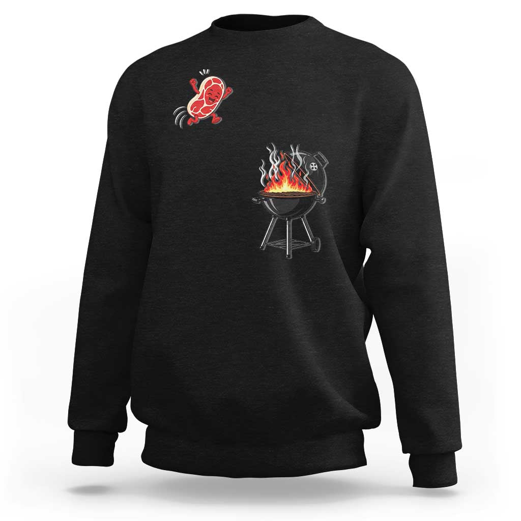 Funny BBQ Steak Meme Cute Meat Jumping Into Grill Sweatshirt