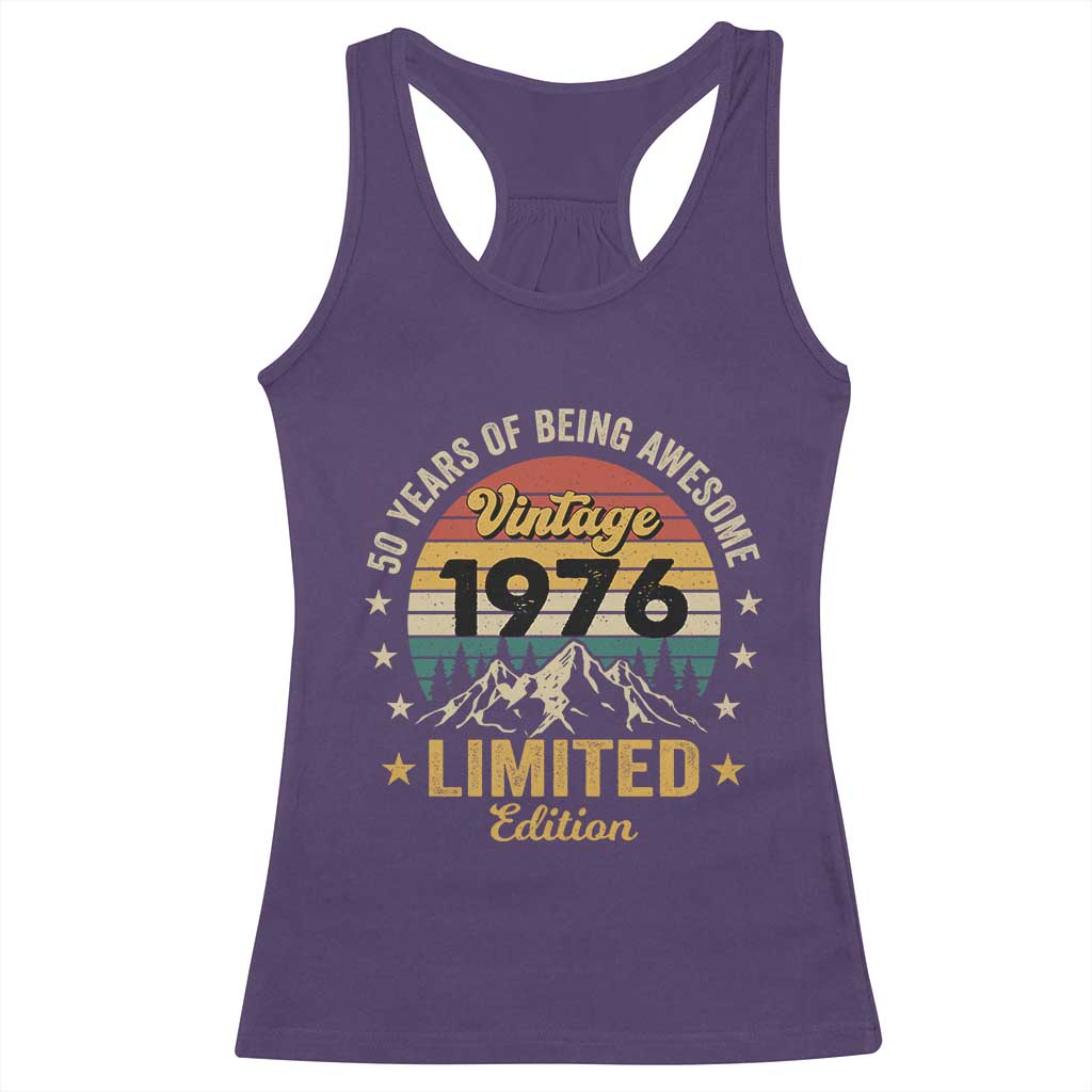 50th Birthday Racerback Tank Top Vintage 1976 Limited Edition Retro 50 Years Of Being Awesome Mountain