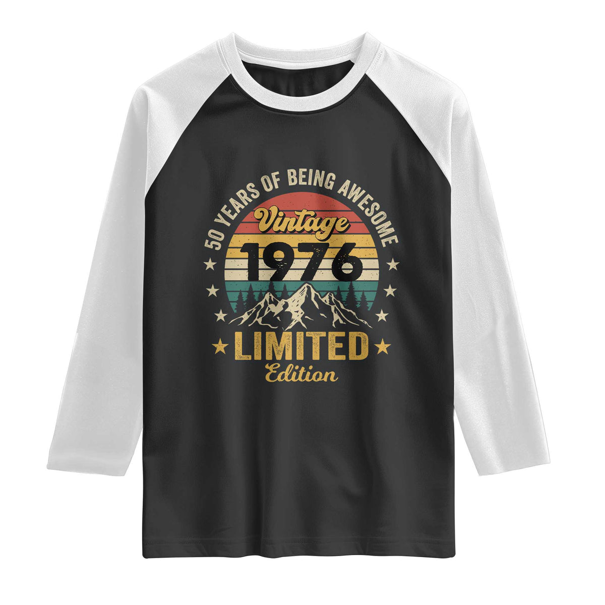 50th Birthday Raglan Shirt Vintage 1976 Limited Edition Retro 50 Years Of Being Awesome Mountain