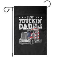 Best Truckin Dad Ever Garden Flag Funny Rig Trucker Fathers Day