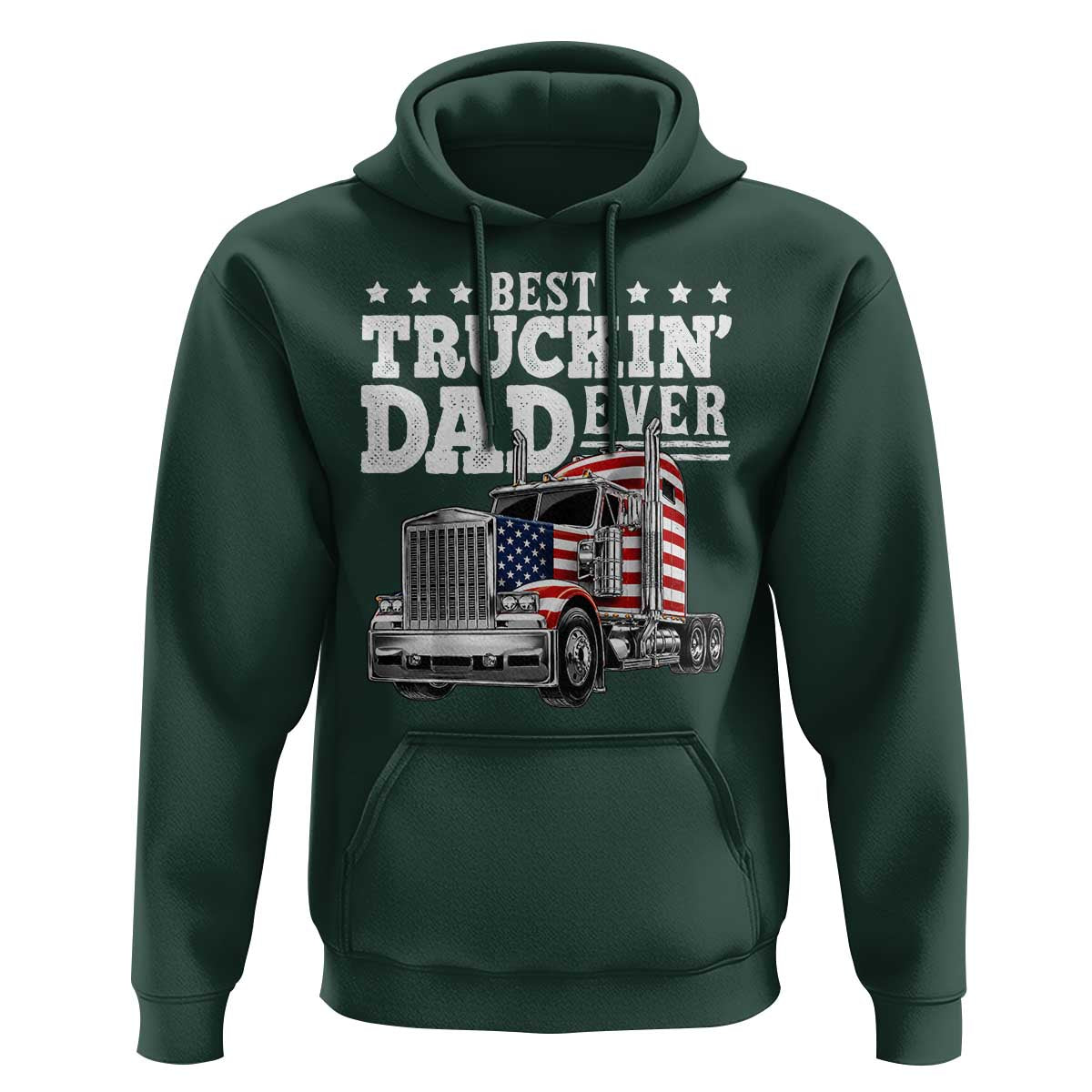 Best Truckin Dad Ever Hoodie Funny Rig Trucker Fathers Day