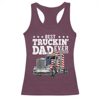 Best Truckin Dad Ever Racerback Tank Top Funny Rig Trucker Fathers Day