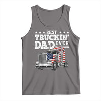 Best Truckin Dad Ever Tank Top Funny Rig Trucker Fathers Day