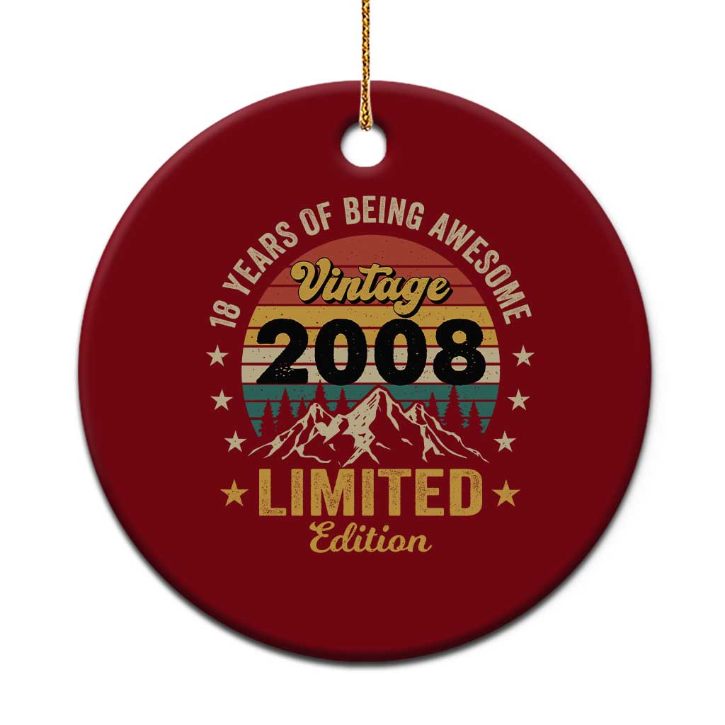 18th Birthday Ceramic Ornament Vintage 2008 Limited Edition Retro 18 Years Of Being Awesome Mountain