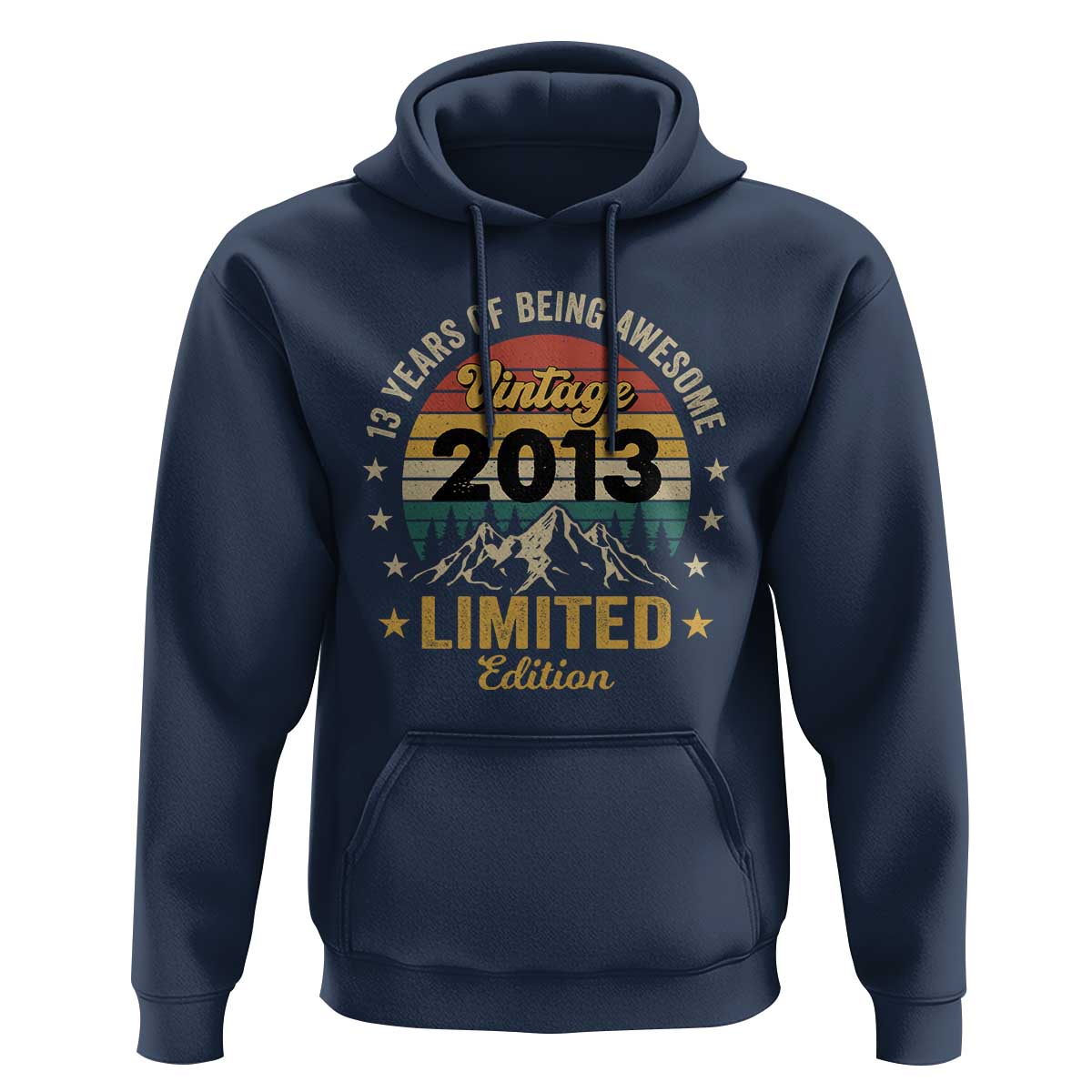 13th Birthday Hoodie Vintage 2013 Limited Edition Retro 13 Years Of Being Awesome Mountain