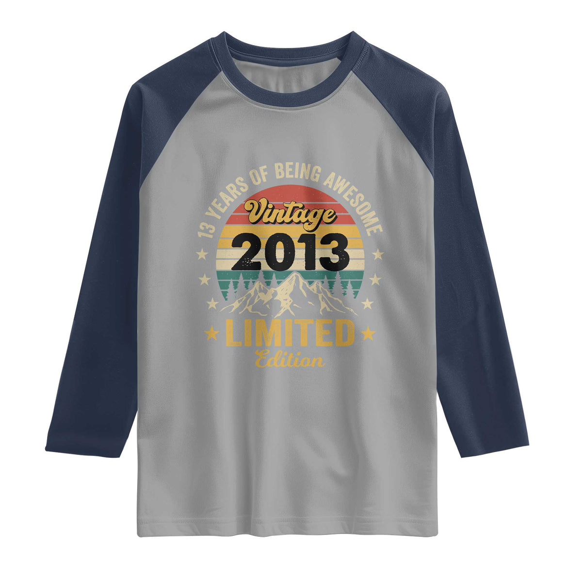 13th Birthday Raglan Shirt Vintage 2013 Limited Edition Retro 13 Years Of Being Awesome Mountain