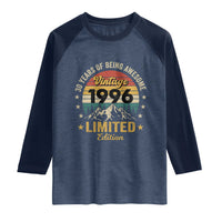 30th Birthday Raglan Shirt Vintage 1996 Limited Edition Retro 30 Years Of Being Awesome Mountain